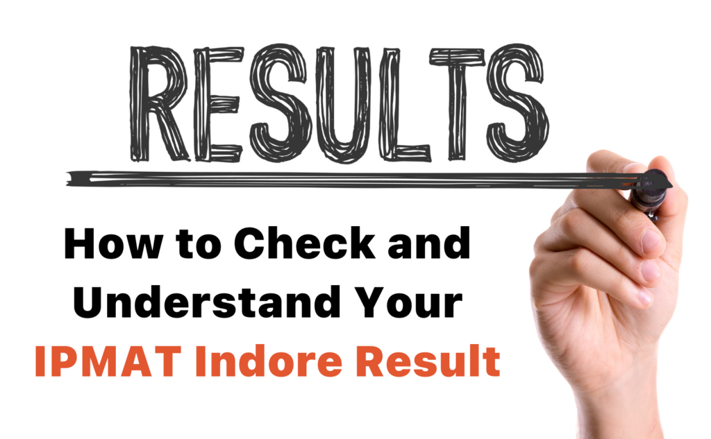 how-to-check-and-understand-your-ipmat-indore-result_-a-complete-guide