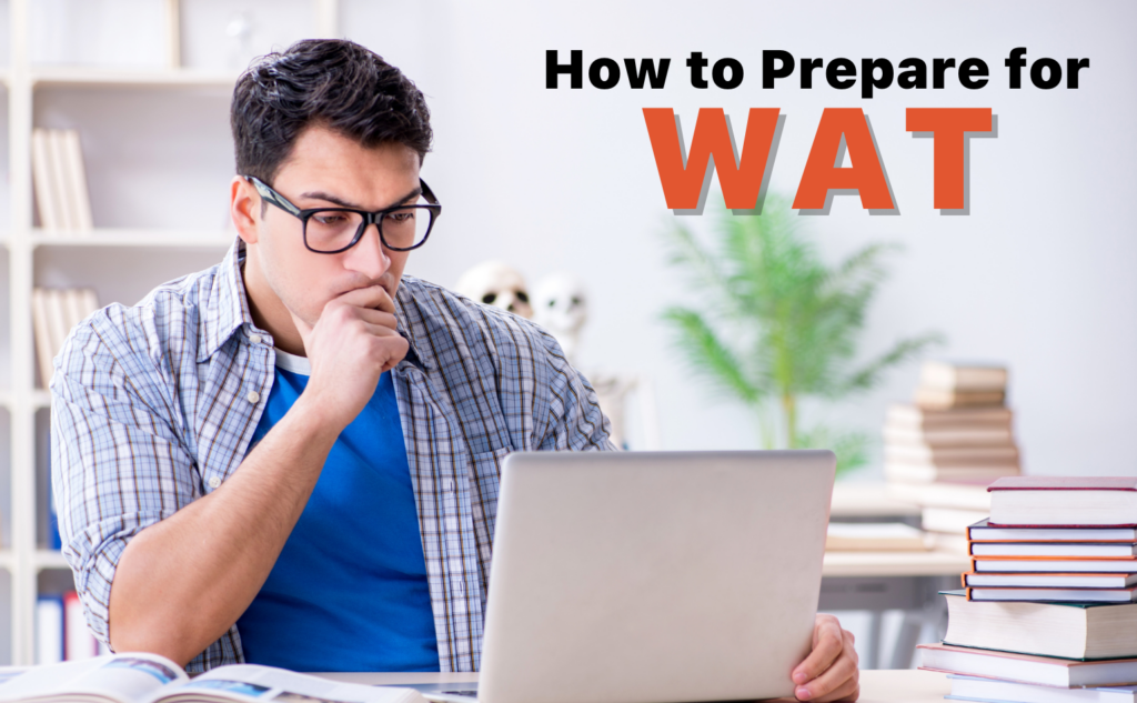 how-to-prepare-for-wat_-definition-structure-and-top-tips-for-success